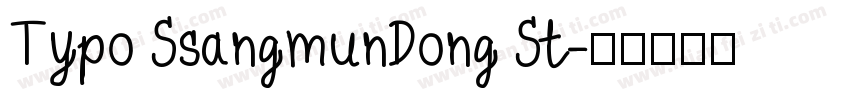 Typo SsangmunDong St字体转换